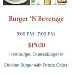 Burger and Beverage for $15